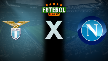Assistir Lazio x Napoli ao vivo online 05/12/2024