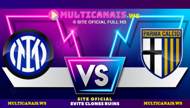 Assistir Inter de Milão x Parma ao vivo online 06/12/2024