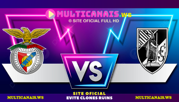 Assistir Benfica x Vitória de Guimarães ao vivo online 07/12/2024