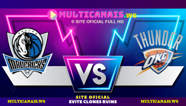 Assistir NBA: Dallas Mavericks x Oklahoma City Thunder ao vivo online 10/12/2024