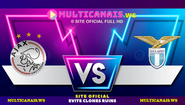 Assistir Ajax x Lazio ao vivo online 12/12/2024
