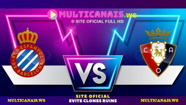 Assistir Espanyol x Osasuna ao vivo online 14/12/2024