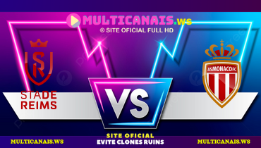 Assistir Reims x Monaco ao vivo online 14/12/2024