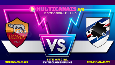 Assistir Roma x Sampdoria ao vivo online 18/12/2024