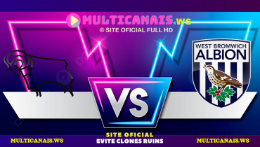 Assistir Derby County x West Bromwich ao vivo online 26/12/2024