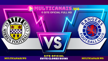Assistir St. Mirren x Rangers ao vivo online 26/12/2024