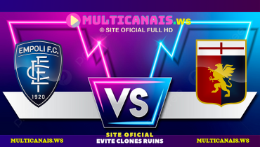Assistir Empoli x Genoa ao vivo online 28/12/2024