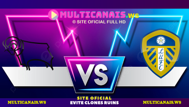 Assistir Derby County x Leeds ao vivo online 29/12/2024