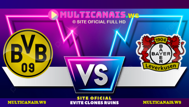 Assistir Borussia Dortmund x Bayer Leverkusen ao vivo online 10/01/2025