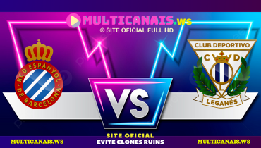 Assistir Espanyol x Leganés ao vivo online 11/01/2025