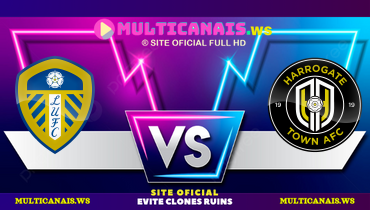 Assistir Leeds United x Harrogate Town ao vivo online 11/01/2025