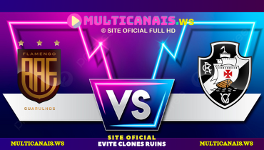Assistir Flamengo-SP x Vasco ao vivo online 17/01/2025
