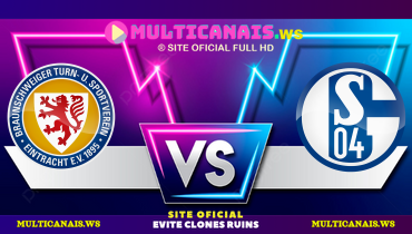 Assistir Eintracht Braunschweig x Schalke 04 ao vivo online 18/01/2025