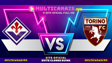 Assistir Fiorentina x Torino ao vivo online 19/01/2025
