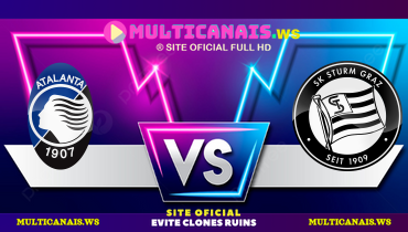 Assistir Atalanta x Sturm Graz ao vivo online 21/01/2025