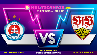Assistir Slovan Bratislava x Stuttgart ao vivo online 21/01/2025