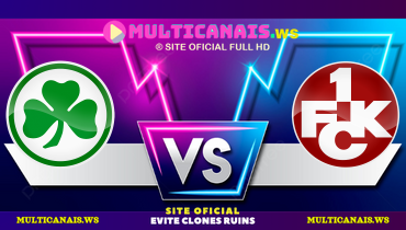 Assistir Greuther Fürth x Kaiserslautern ao vivo online 24/01/2025