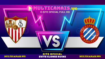 Assistir Sevilla x Espanyol ao vivo online 25/01/2025