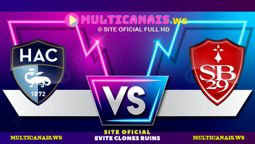 Assistir Le Havre x Brest ao vivo online 26/01/2025