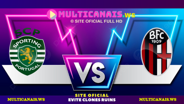 Assistir Sporting x Bologna ao vivo online 29/01/2025