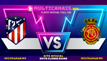 Assistir Atlético de Madrid x Mallorca ao vivo online 01/02/2025
