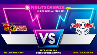 Assistir Union Berlin x RB Leipzig ao vivo online 01/02/2025