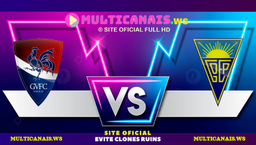 Assistir Gil Vicente x Estoril ao vivo online 01/02/2025