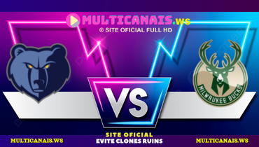 Assistir NBA: Memphis Grizzlies x Milwaukee Bucks ao vivo online 02/02/2025