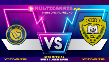 Assistir Al Nassr x Al Wasl ao vivo online 03/02/2025