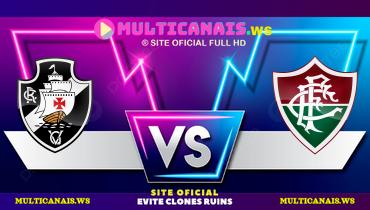 Assistir Vasco x Fluminense ao vivo online 05/02/2025