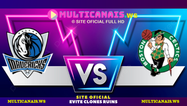 Assistir NBA: Dallas Mavericks x Boston Celtics ao vivo online 06/02/2025