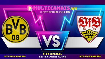 Assistir Borussia Dortmund x Stuttgart ao vivo online 08/02/2025