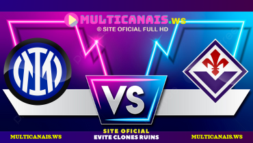 Assistir Inter de Milão x Fiorentina ao vivo online 10/02/2025