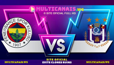 Assistir Fenerbahçe x Anderlecht ao vivo online 13/02/2025