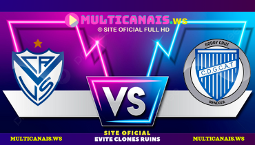 Assistir Vélez Sarsfield x Godoy Cruz ao vivo online 17/02/2025