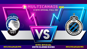 Assistir Atalanta x Club Brugge ao vivo online 18/02/2025