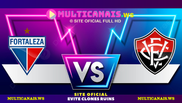 Assistir Fortaleza x Vitória ao vivo online 19/02/2025