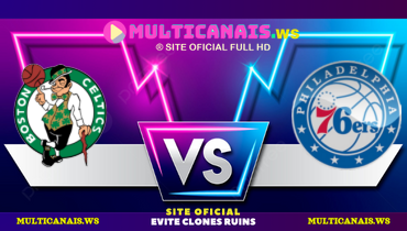 Assistir NBA: Boston Celtics x Philadelphia 76ers ao vivo online 20/02/2025