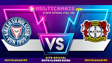 Assistir Holstein Kiel x Bayer Leverkusen ao vivo online 22/02/2025
