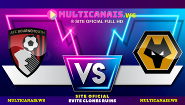 Assistir Bournemouth x Wolverhampton ao vivo online 01/03/2025