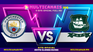 Assistir Manchester City x Plymouth Argyle ao vivo online 01/03/2025