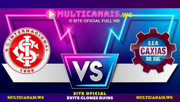 Assistir Internacional x Caxias ao vivo online 01/03/2025