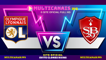 Assistir Olympique Lyonnais x Brest ao vivo online 02/03/2025