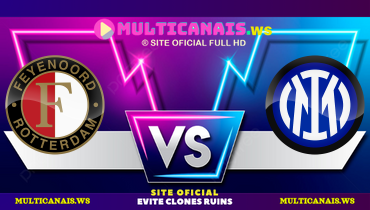 Assistir Feyenoord x Inter de Milão ao vivo online 05/03/2025