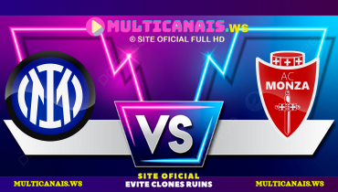 Assistir Inter de Milão x Monza ao vivo online 08/03/2025