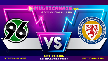 Assistir Hannover 96 x Eintracht Braunschweig ao vivo online 09/03/2025