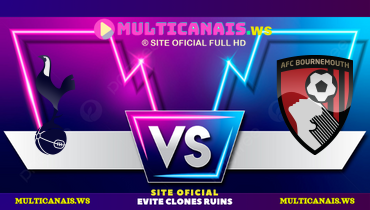 Assistir Tottenham x Bournemouth ao vivo online 09/03/2025
