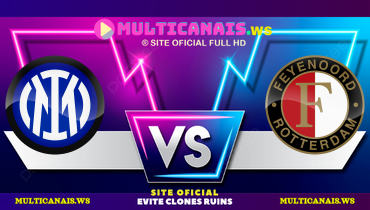 Assistir Inter de Milão x Feyenoord ao vivo online 11/03/2025