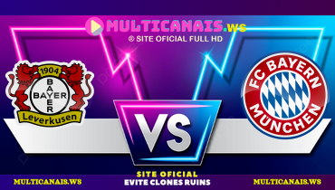 Assistir Bayer Leverkusen x Bayern de Munique ao vivo online 11/03/2025