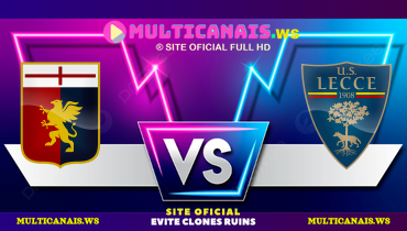 Assistir Genoa x Lecce ao vivo online 14/03/2025